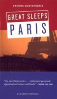 Sandra Gustafson's Great Sleeps in Paris 0811840379 Book Cover