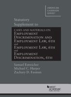 Statutory Supplement to Employment Discrimination and Employment Law 1636597645 Book Cover