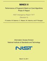 Minex II: Performance of Fingerprint Match-On-Card Algorithms-Phase V Report 1497525977 Book Cover