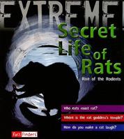 The Secret Life of Rats: Rise of the Rodents (Fact Finders) 1429631260 Book Cover