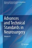 Advances and Technical Standards in Neurosurgery: Volume 41 331934952X Book Cover