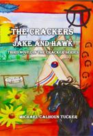 The Crackers Jake and Hawk 1947678191 Book Cover