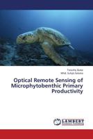 Optical Remote Sensing of Microphytobenthic Primary Productivity 3659446157 Book Cover