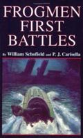 Frogmen: First Battles 0380707292 Book Cover