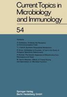 Current Topics in Microbiology and Immunology: Ergebnisse der Mikrobiologie und Immunitätsforschung (Current Topics in Microbiology and Immunology), volume 54 3642651259 Book Cover