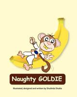 Naughty GOLDIE 1461111331 Book Cover