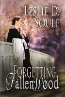 Forgetting Fallenwood 1612356842 Book Cover