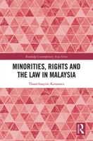 Minorities, Rights and the Law in Malaysia 0367862395 Book Cover