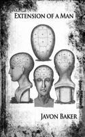 Extension of a Man 1477560505 Book Cover