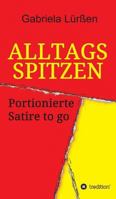 Alltagsspitzen 3732370992 Book Cover