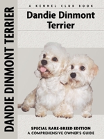 Dandie Dinmont Terrier (Comprehensive Owner's Guide) 1903098602 Book Cover