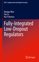 Fully-Integrated Low-Dropout Regulators (Analog Circuits and Signal Processing) 3031849159 Book Cover