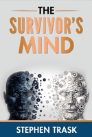 The Survivor's Mind B0BLFZZ6C4 Book Cover
