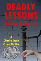 Deadly Lessons 1985591944 Book Cover