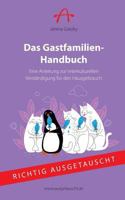 Das Gastfamilien-Handbuch: Eine Anleitung zur interkulturellen Verständigung für den Hausgebrauch 3743126680 Book Cover