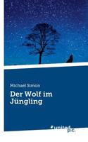 Der Wolf im Jüngling (German Edition) 3710341787 Book Cover