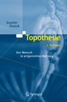 Topothesie: Der Mensch in artgerechter Haltung 3642321550 Book Cover