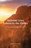 Intimate Love Letters to the Father 1647733766 Book Cover