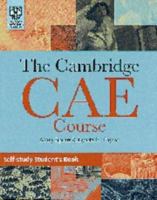 The Cambridge Certificate of Advanced English Course Self-Study Student's Book 0521447100 Book Cover