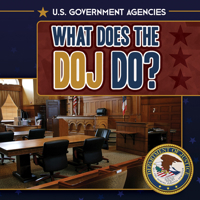 What Does the DOJ Do? 149945306X Book Cover
