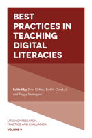 Best Practices in Teaching Digital Literacies (Literacy Research, Practice and Evaluation) 1787544346 Book Cover