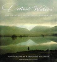 Distant Waters: The Greatest Fly-fishing Worldwide 0679457615 Book Cover