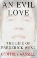 An Evil Love 0747254818 Book Cover