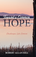 Toward a Common Hope 1532657412 Book Cover