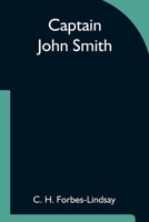 John Smith: Gentleman Adventurer 1887159576 Book Cover