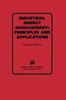 Industrial Energy Management:: Principles and Applications (Power Electronics and Power Systems) 1461363845 Book Cover