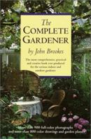 The Complete Gardener 0517102870 Book Cover