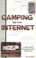 Camping on the Internet 0937877336 Book Cover