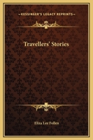 Travellers' Stories 9357968407 Book Cover