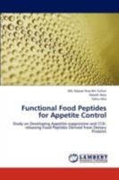 Functional Food Peptides for Appetite Control 3659307793 Book Cover