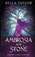 Of Ambrosia and Stone: Pandora's Curse B0CTJ6FGZH Book Cover
