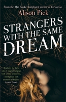 Strangers with the Same Dream 1472225147 Book Cover