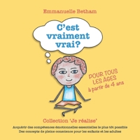 C'est vraiment vrai? (Je réalise) (French Edition) 1708966455 Book Cover