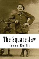 The Square Jaw 1023367491 Book Cover