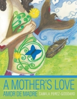 A Mother's Love 1955531005 Book Cover