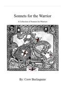 Sonnets for the Warrior: A Collection of Sonnets for Warriors B0FMCHFN96 Book Cover