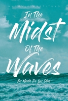 In The Midst Of The Waves: En Medio De Las Olas 1645157458 Book Cover