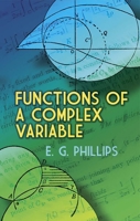 Functions of a Complex Variable 0486841944 Book Cover