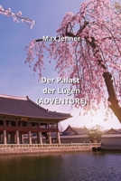 Der Palast der Lügen (ADVENTURE) (German Edition) 9990437416 Book Cover