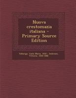 Nuova crestomazia italiana 1179720571 Book Cover