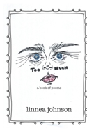 too much: a book of poems B0882LR84Q Book Cover