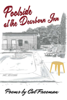 Poolside at the Dearborn Inn 1737252813 Book Cover