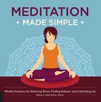 Meditation 52: Weekly Workshops for Cultivating Happiness, Health, and Inner Peace 1592337368 Book Cover