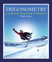 Trigonometry: A Circular Function Approach 0201771748 Book Cover