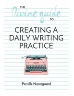 The Divine Guide to Creating a Daily Writing Practice B09BT7YBNK Book Cover
