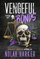 Vengeful Bonds: Season One B0D6NMMF93 Book Cover